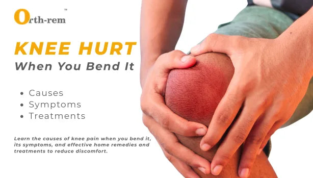Knee Pain When Bending